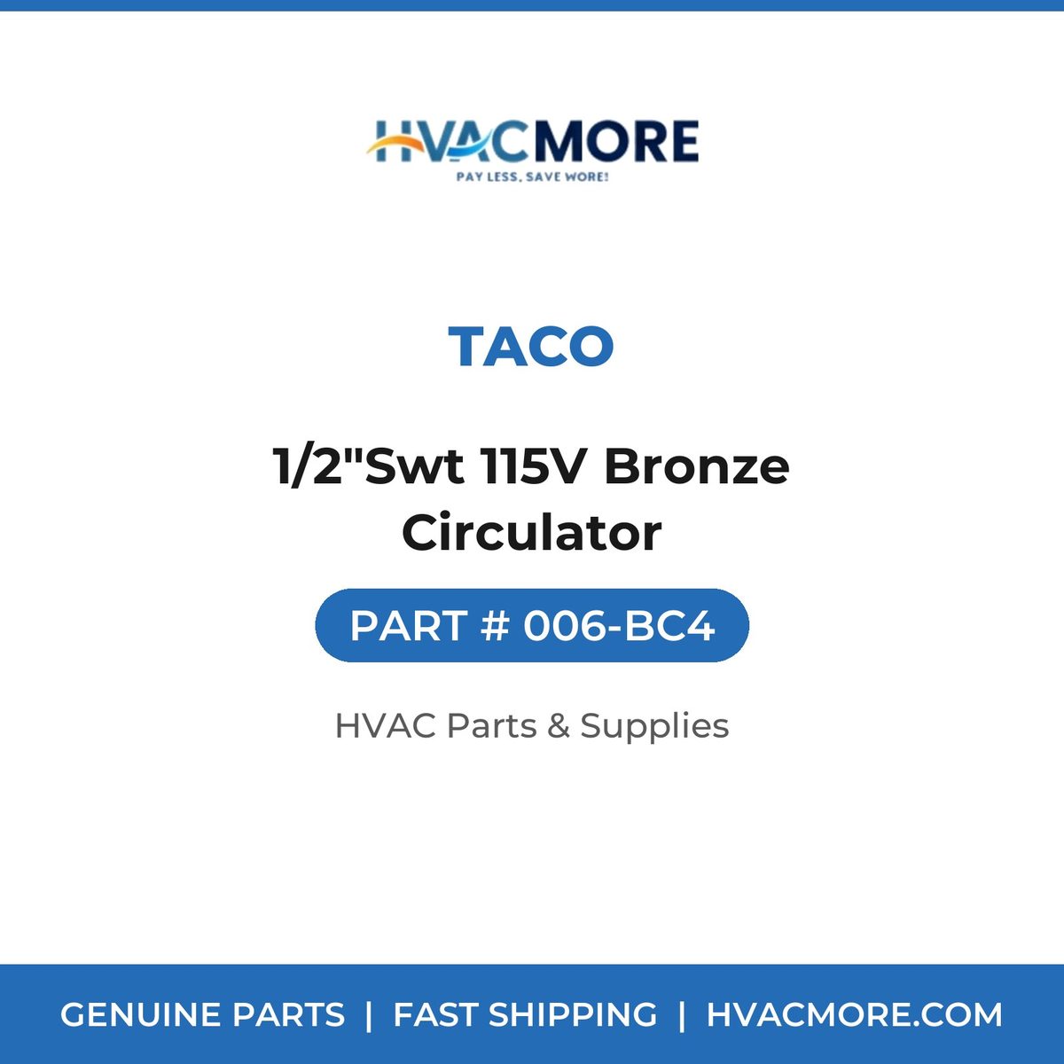 Taco 1/2"Swt 115V Bronze Circulator 006-BC4