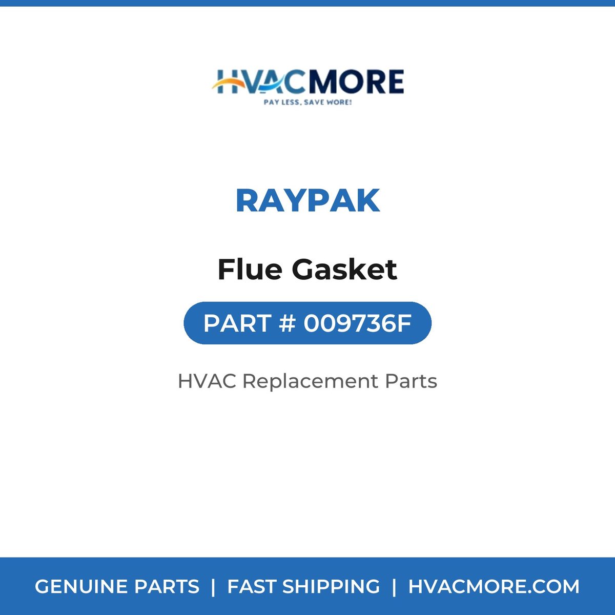 Raypak Flue Gasket 009736F