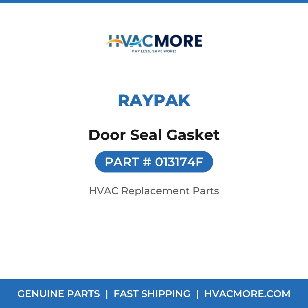 Raypak Door Seal Gasket 013174F