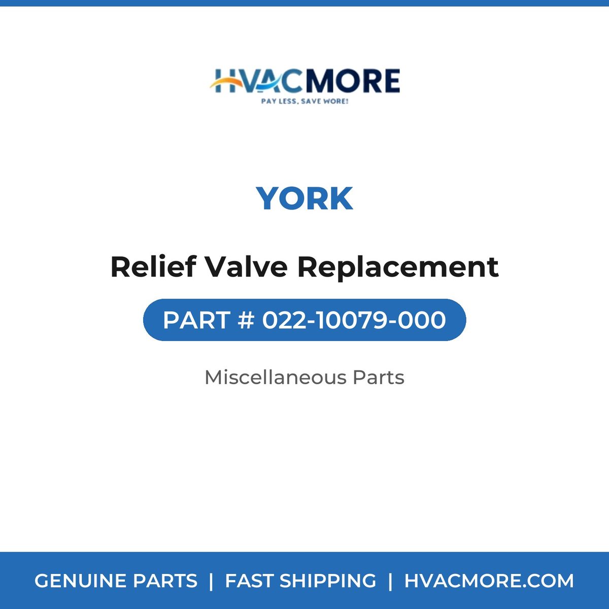York Relief Valve Replacement 022-10079-000