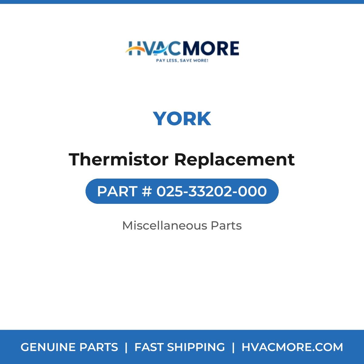 York Thermistor Replacement 025-33202-000