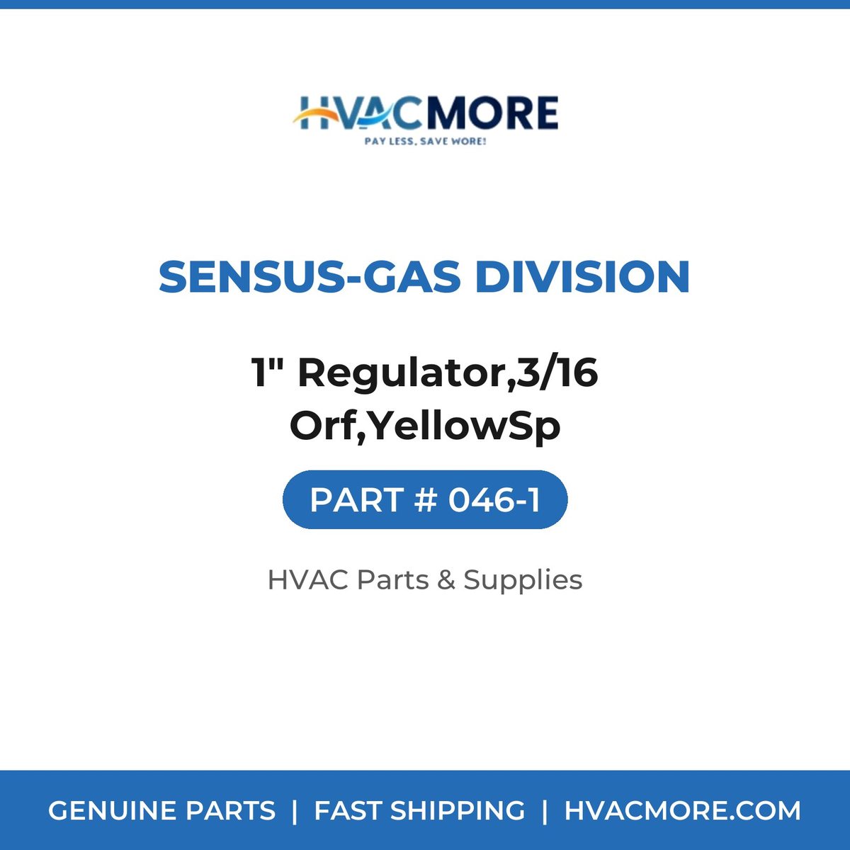 Sensus-Gas Division 1" Regulator,3/16 Orf,YellowSp 046-1