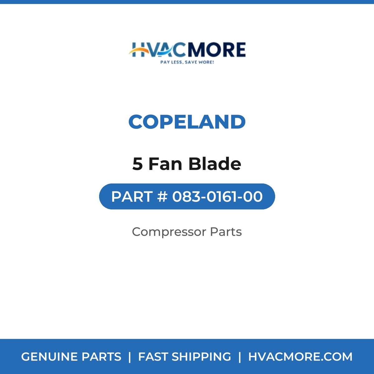 Copeland 5 Fan Blade 083-0161-00
