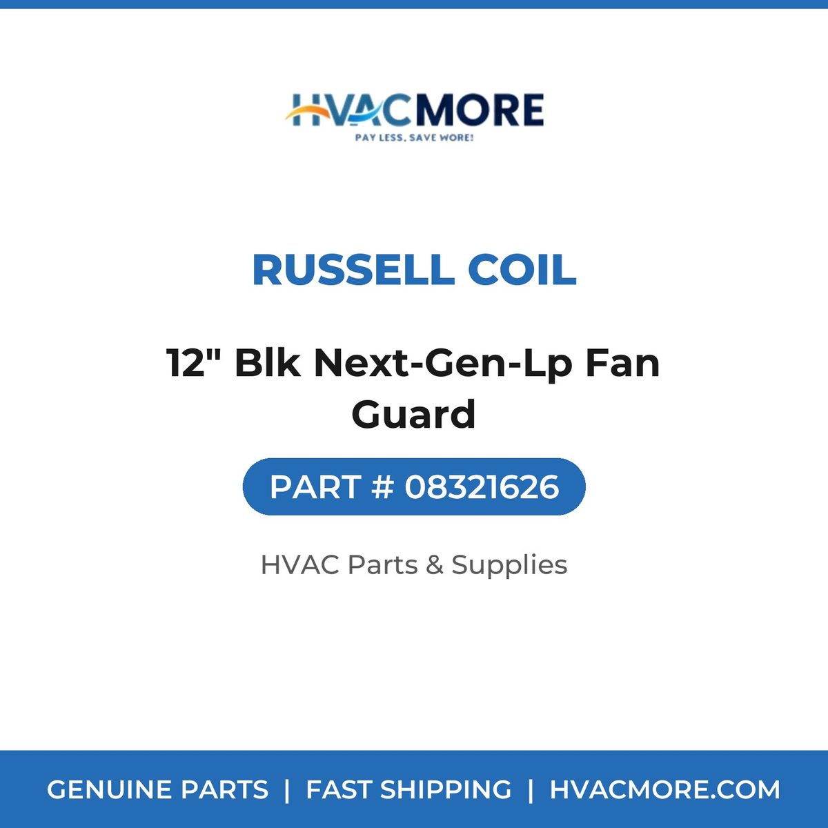 Russell Coil 12" Blk Next-Gen-Lp Fan Guard 08321626
