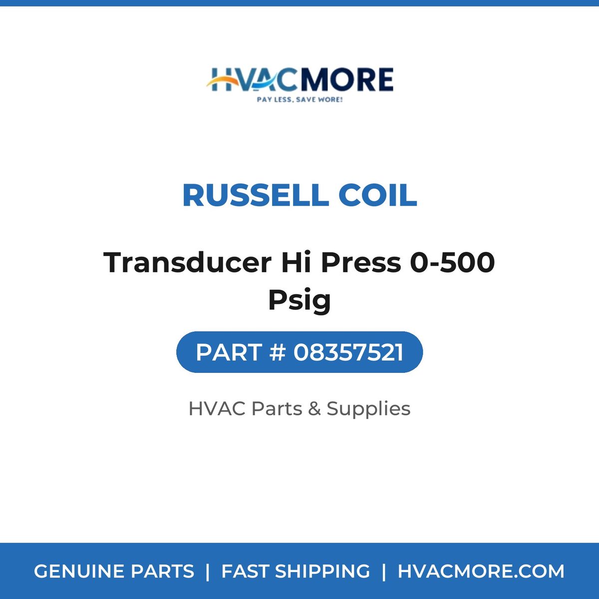 Russell Coil Transducer Hi Press 0-500 Psig 08357521