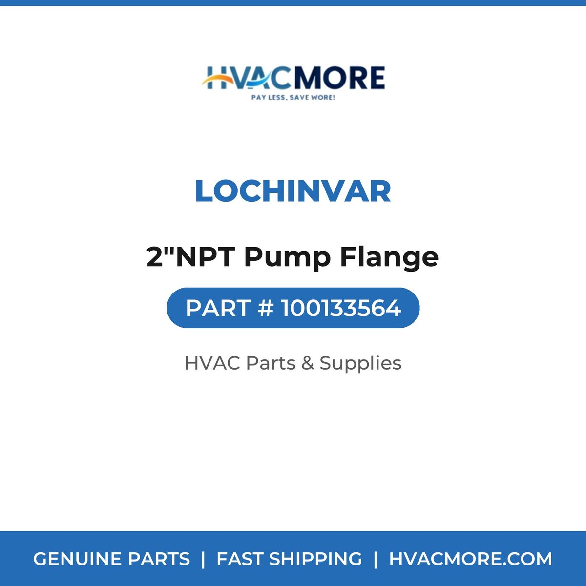 Lochinvar 2"NPT Pump Flange 100133564