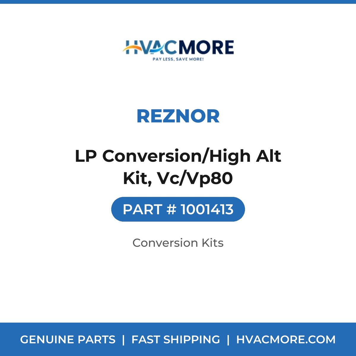 Reznor LP Conversion/High Alt Kit, Vc/Vp80 1001413