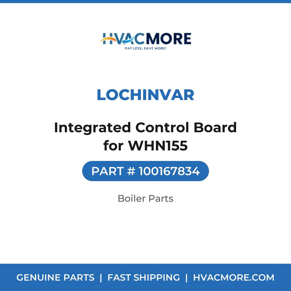 Lochinvar Integrated Control Board for WHN155 100167834
