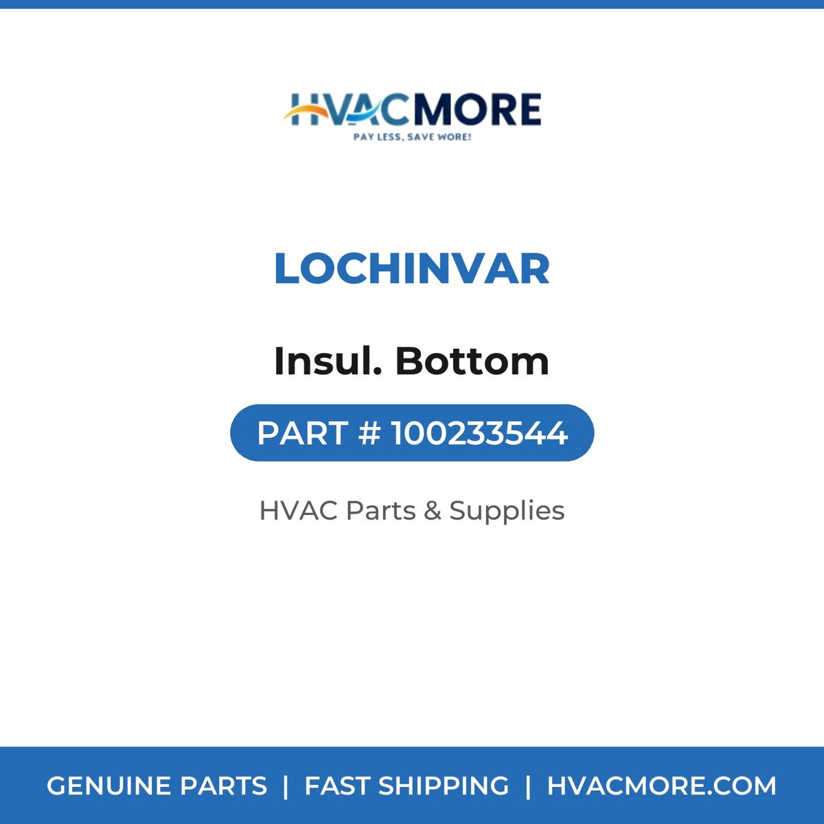 Lochinvar Insul. Bottom 100233544