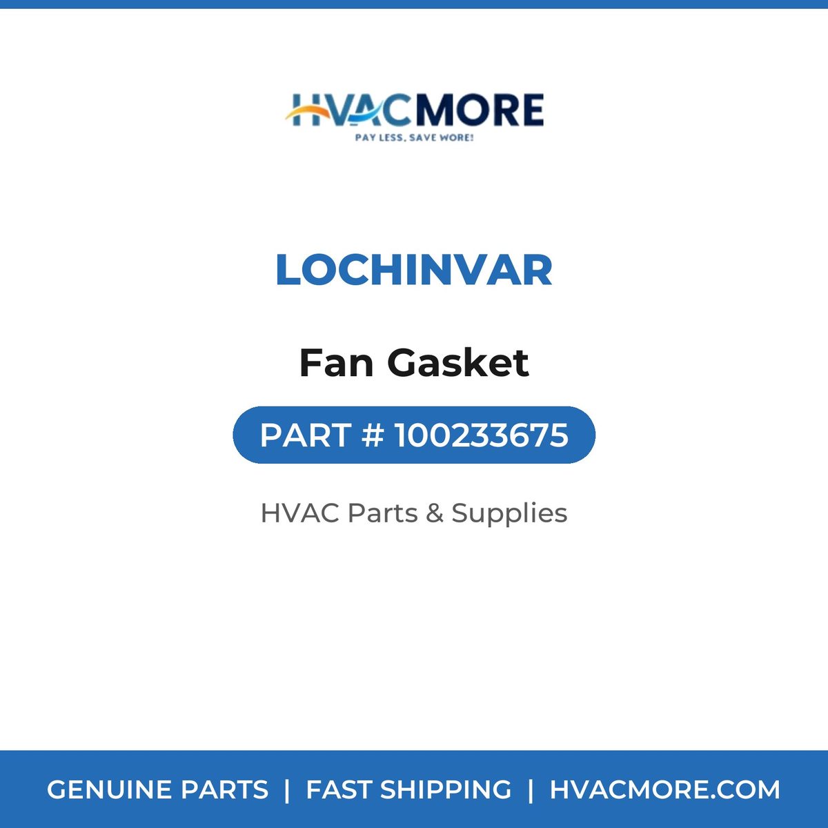 Lochinvar Fan Gasket 100233675