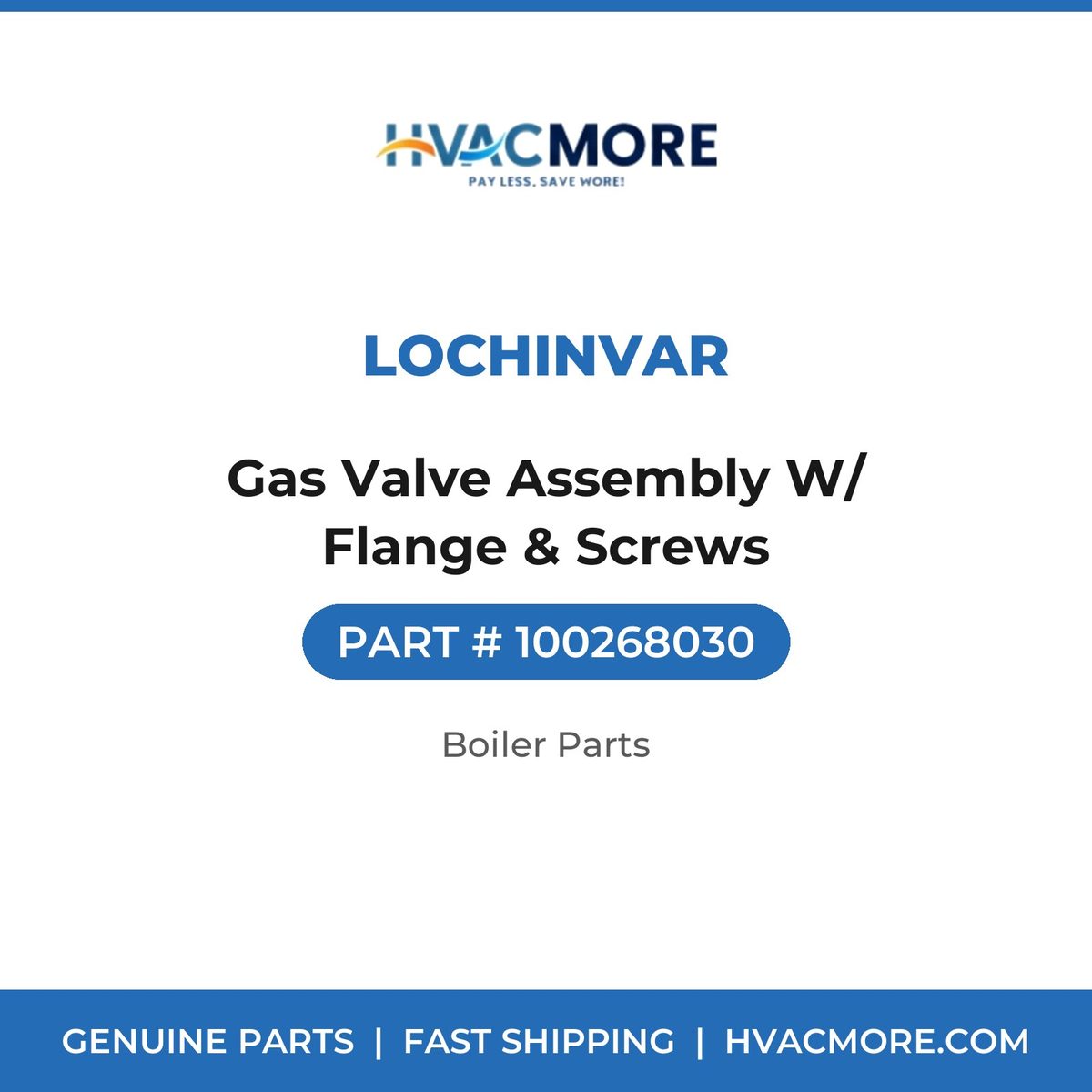 Lochinvar Gas Valve Assembly W/ Flange & Screws 100268030