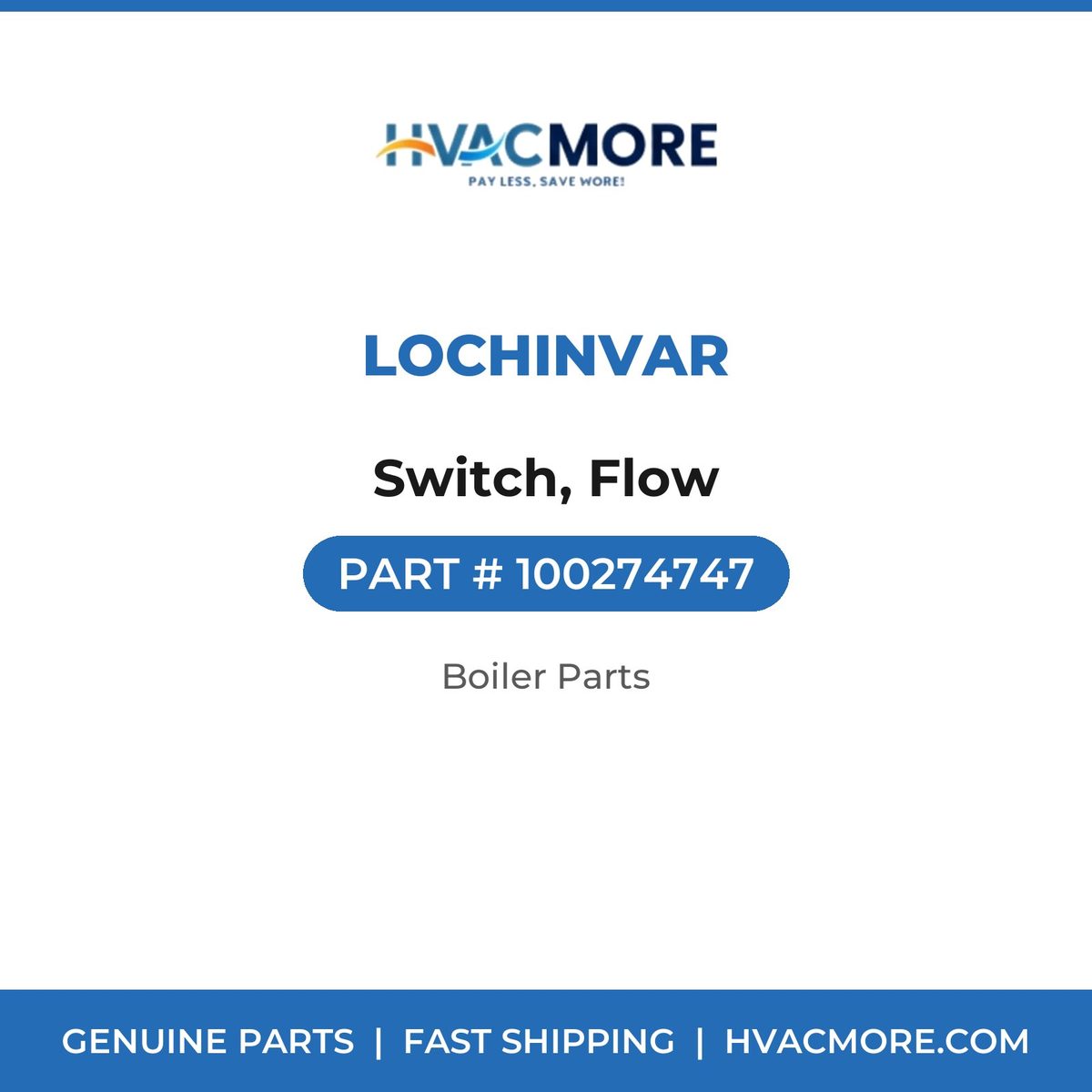 Lochinvar Switch, Flow 100274747