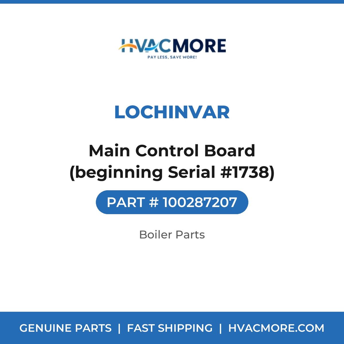 Lochinvar Main Control Board (beginning Serial #1738) 100287207