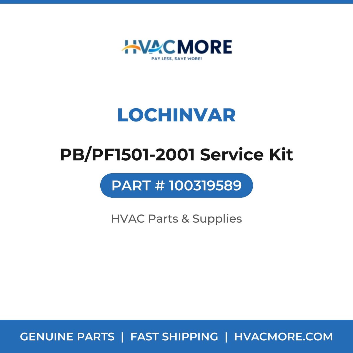 Lochinvar PB/PF1501-2001 Service Kit 100319589