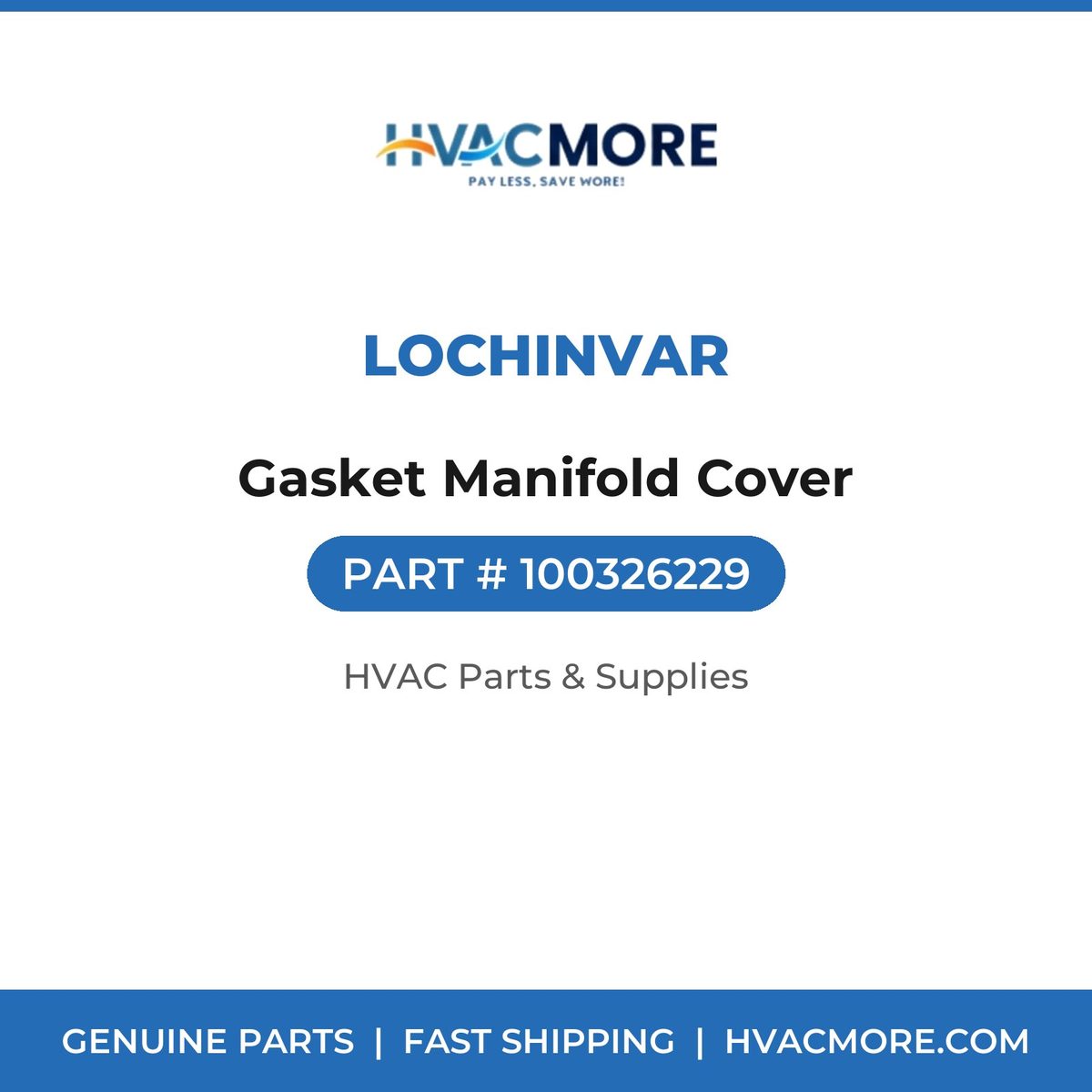 Lochinvar Gasket Manifold Cover 100326229
