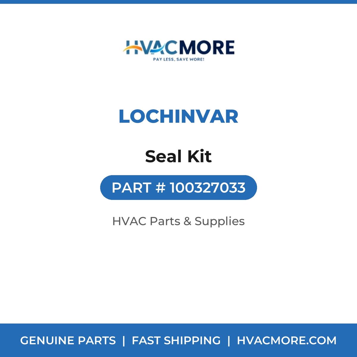 Lochinvar Seal Kit 100327033