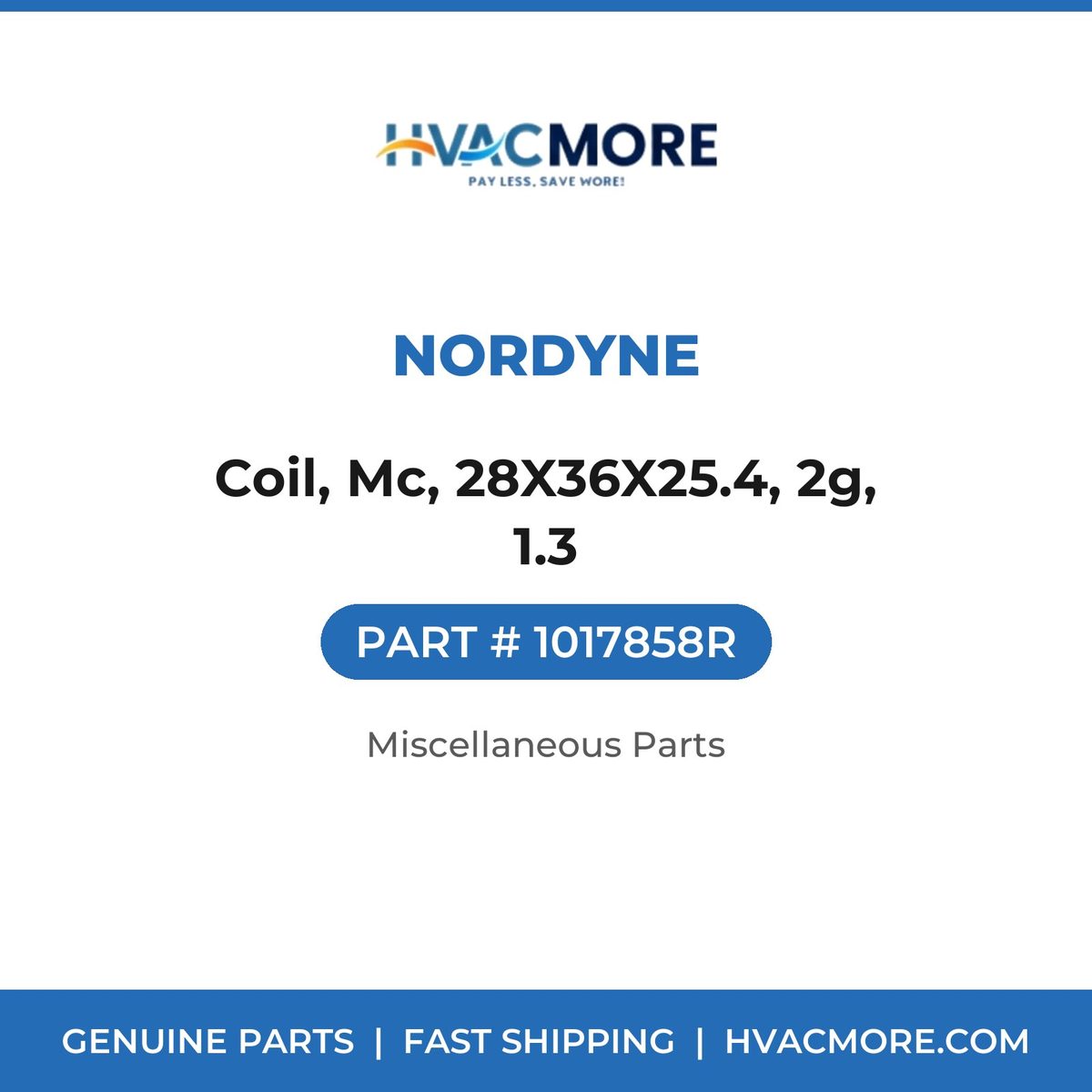 Nordyne Coil, Mc, 28X36X25.4, 2g, 1.3 1017858R