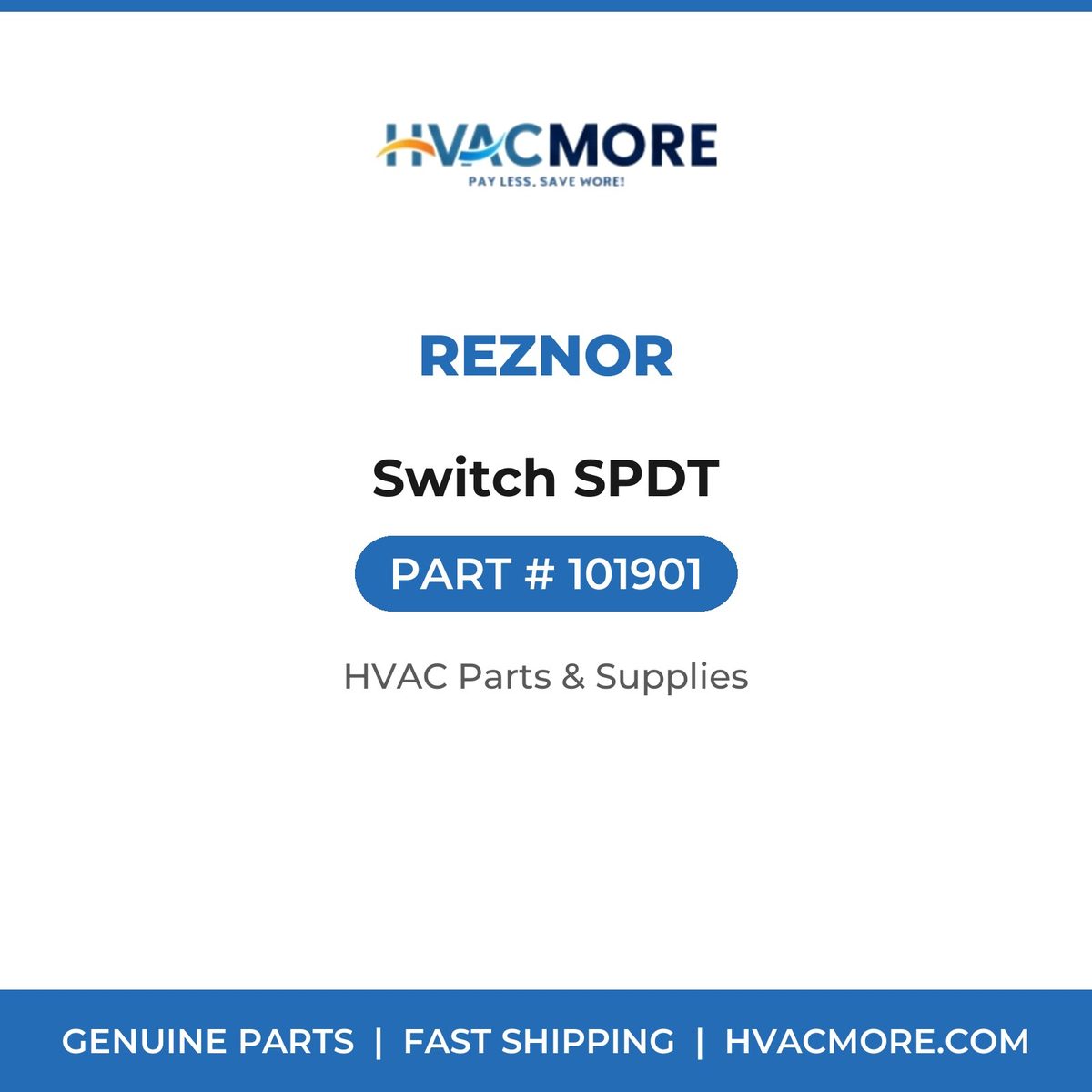Reznor Switch SPDT 101901