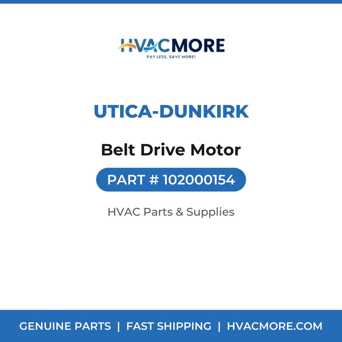 Utica-Dunkirk Belt Drive Motor 102000154
