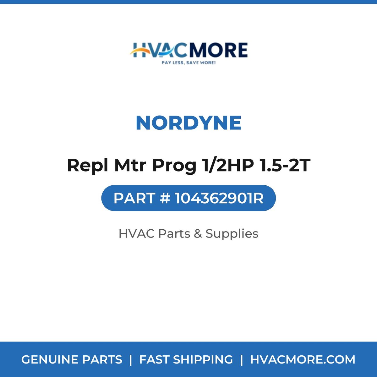 Nordyne Repl Mtr Prog 1/2HP 1.5-2T 104362901R