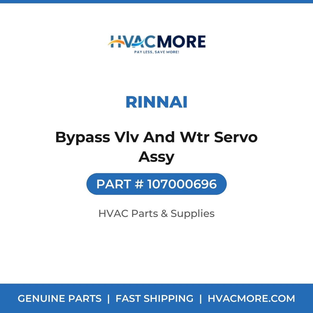 Rinnai Bypass Vlv And Wtr Servo Assy 107000696