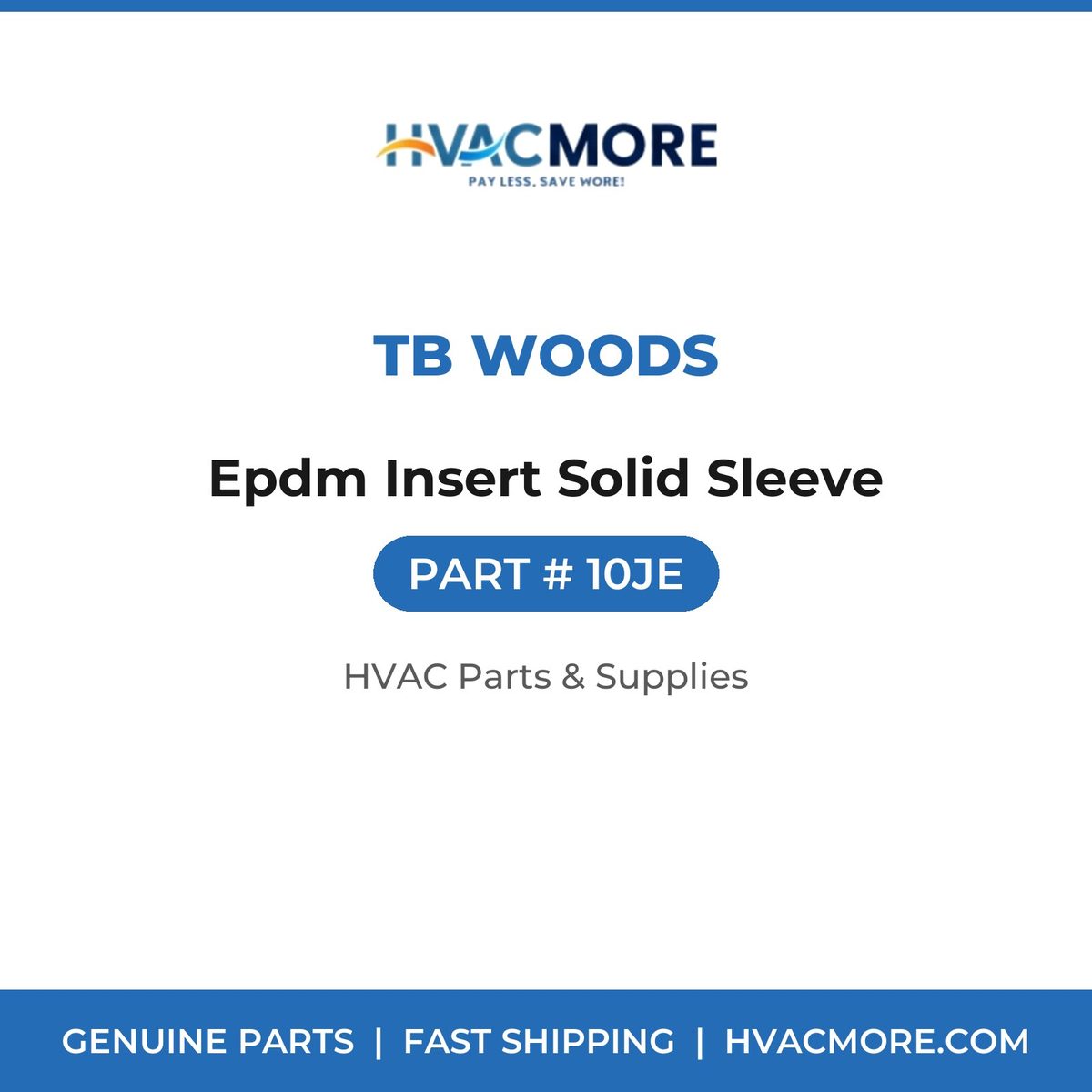 TB Woods Epdm Insert Solid Sleeve 10JE