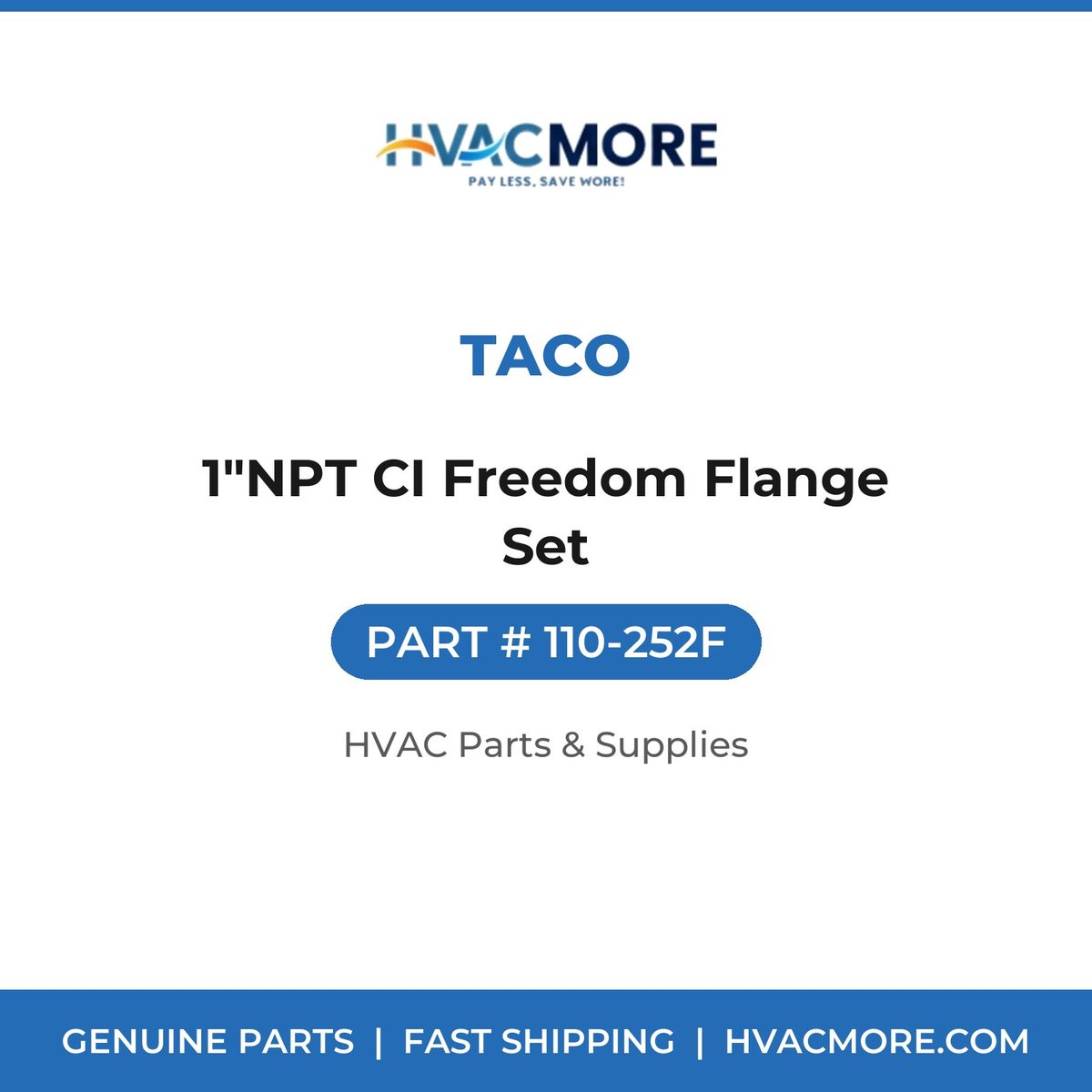 Taco 1"NPT CI Freedom Flange Set 110-252F