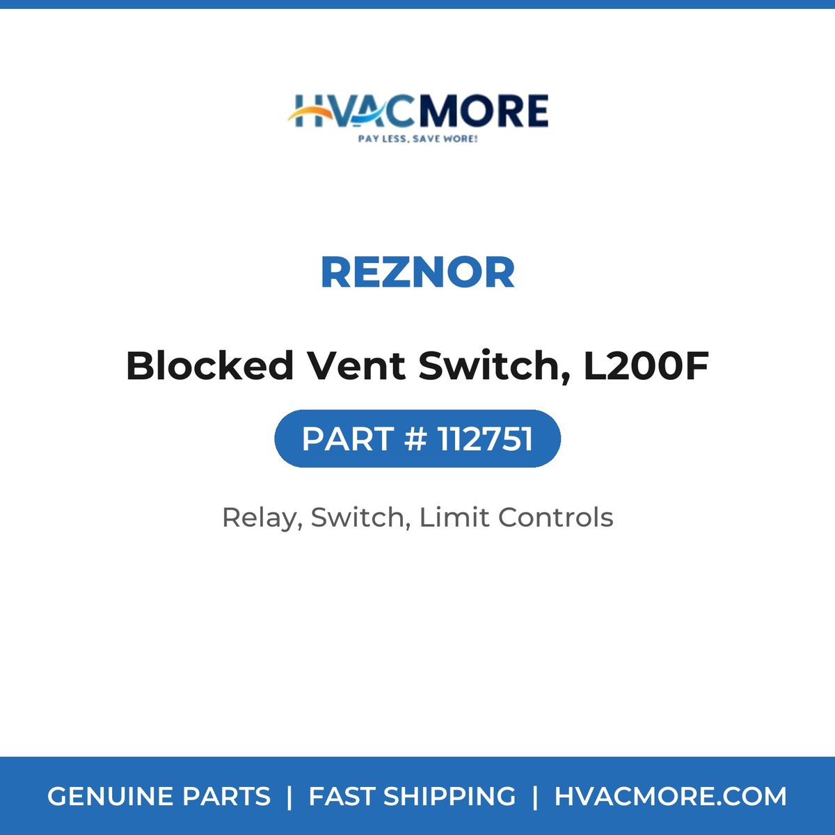 Reznor Blocked Vent Switch, L200F 112751
