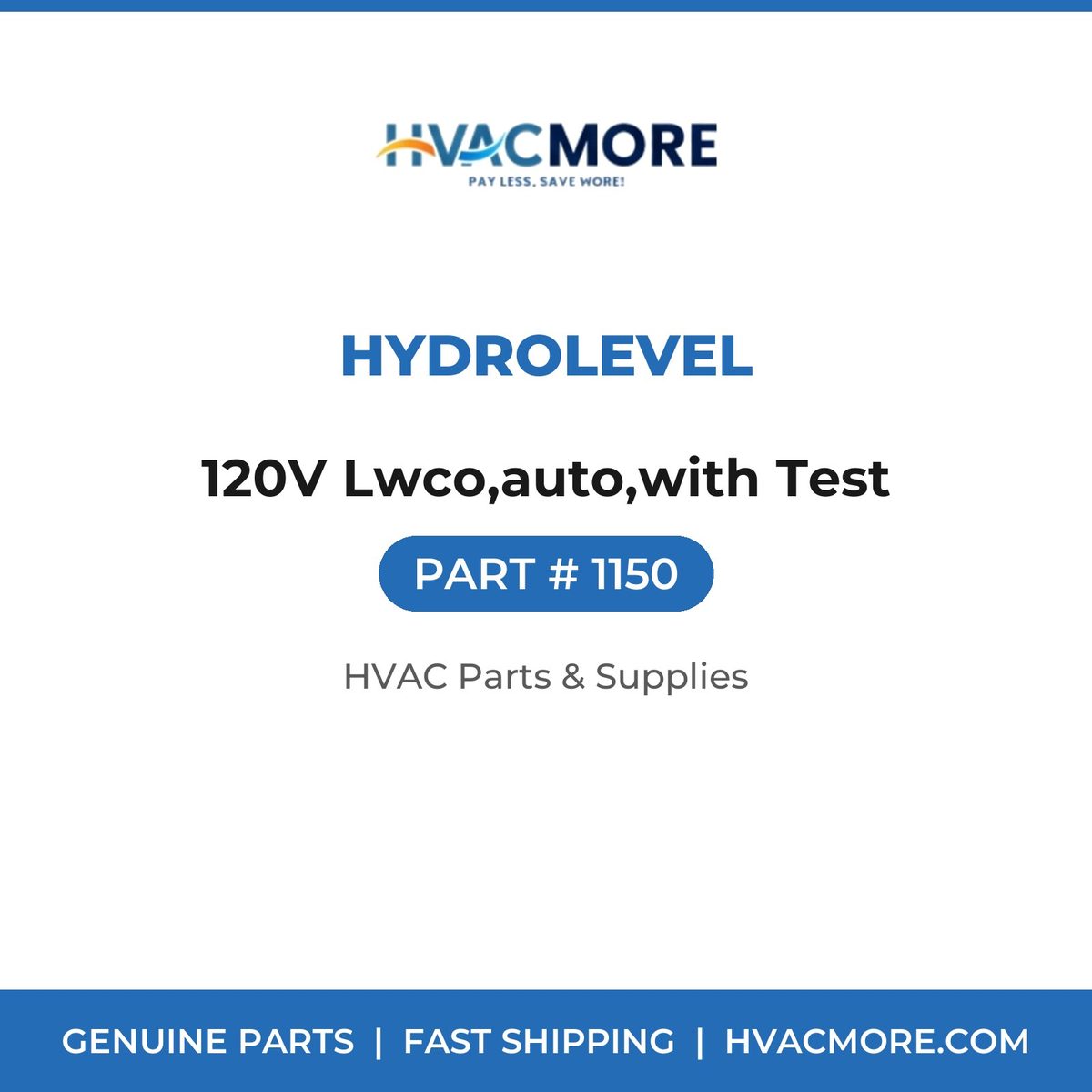 Hydrolevel 120V Lwco,auto,with Test 1150