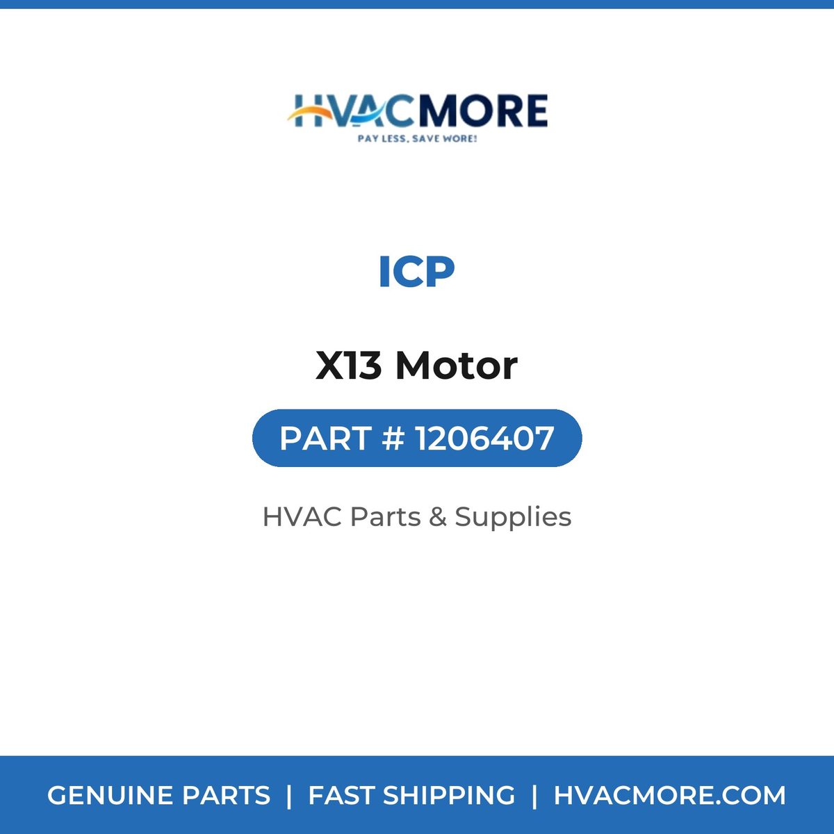 ICP X13 Motor 1206407