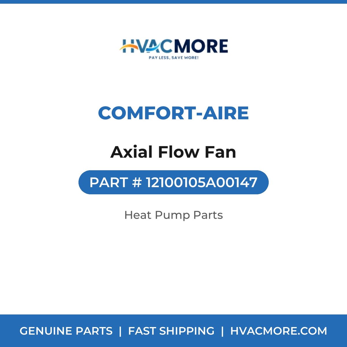 Comfort-Aire Axial Flow Fan 12100105A00147