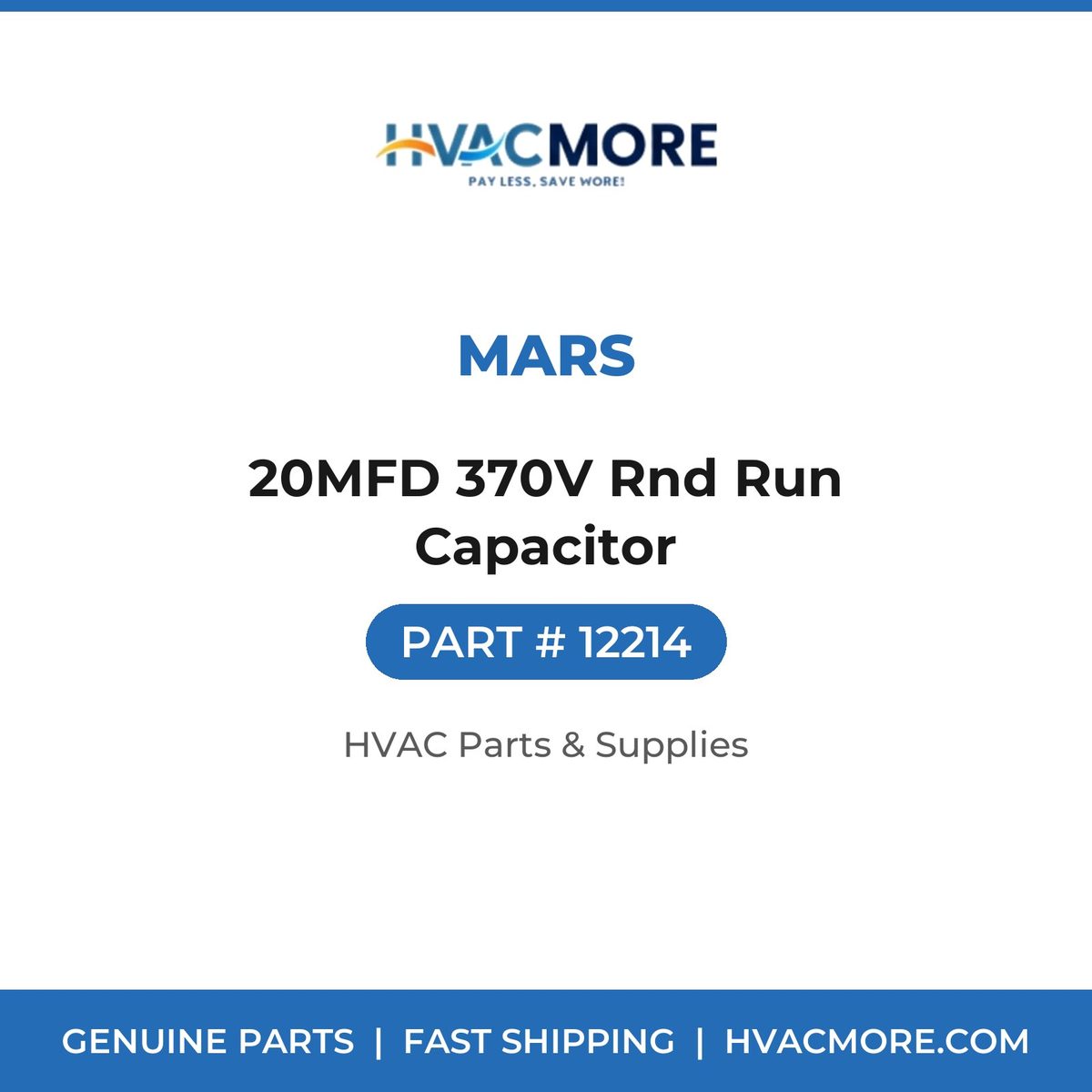 MARS 20MFD 370V Rnd Run Capacitor 12214