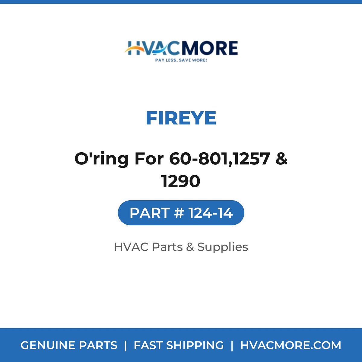 Fireye O'ring For 60-801,1257 & 1290 124-14