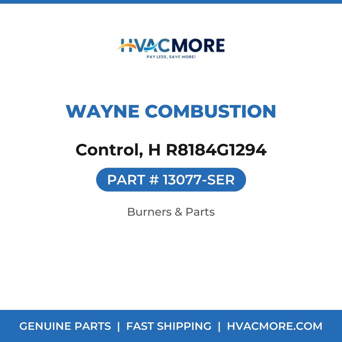 Wayne Combustion Control, H R8184G1294 13077-SER