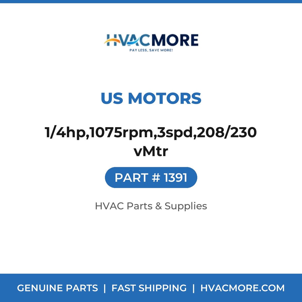 US Motors 1/4hp,1075rpm,3spd,208/230vMtr 1391