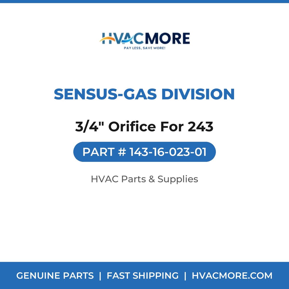 Sensus-Gas Division 3/4" Orifice For 243 143-16-023-01