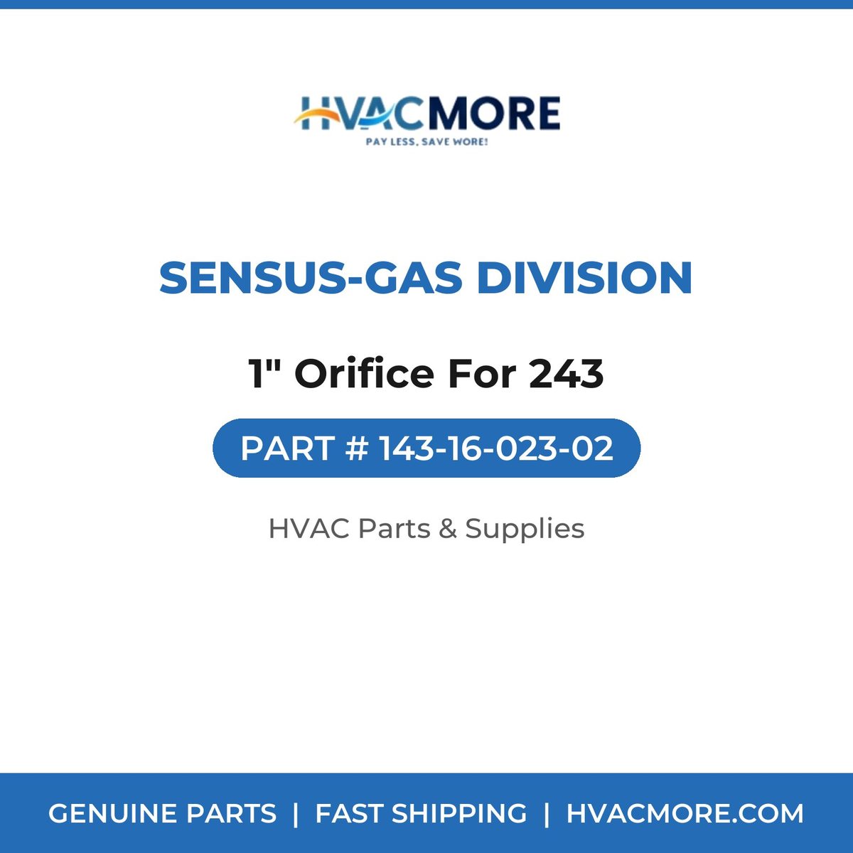 Sensus-Gas Division 1" Orifice For 243 143-16-023-02