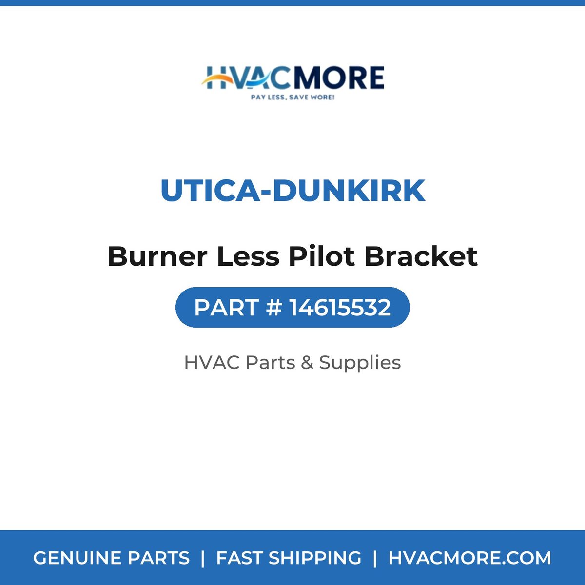 Utica-Dunkirk Burner Less Pilot Bracket 14615532