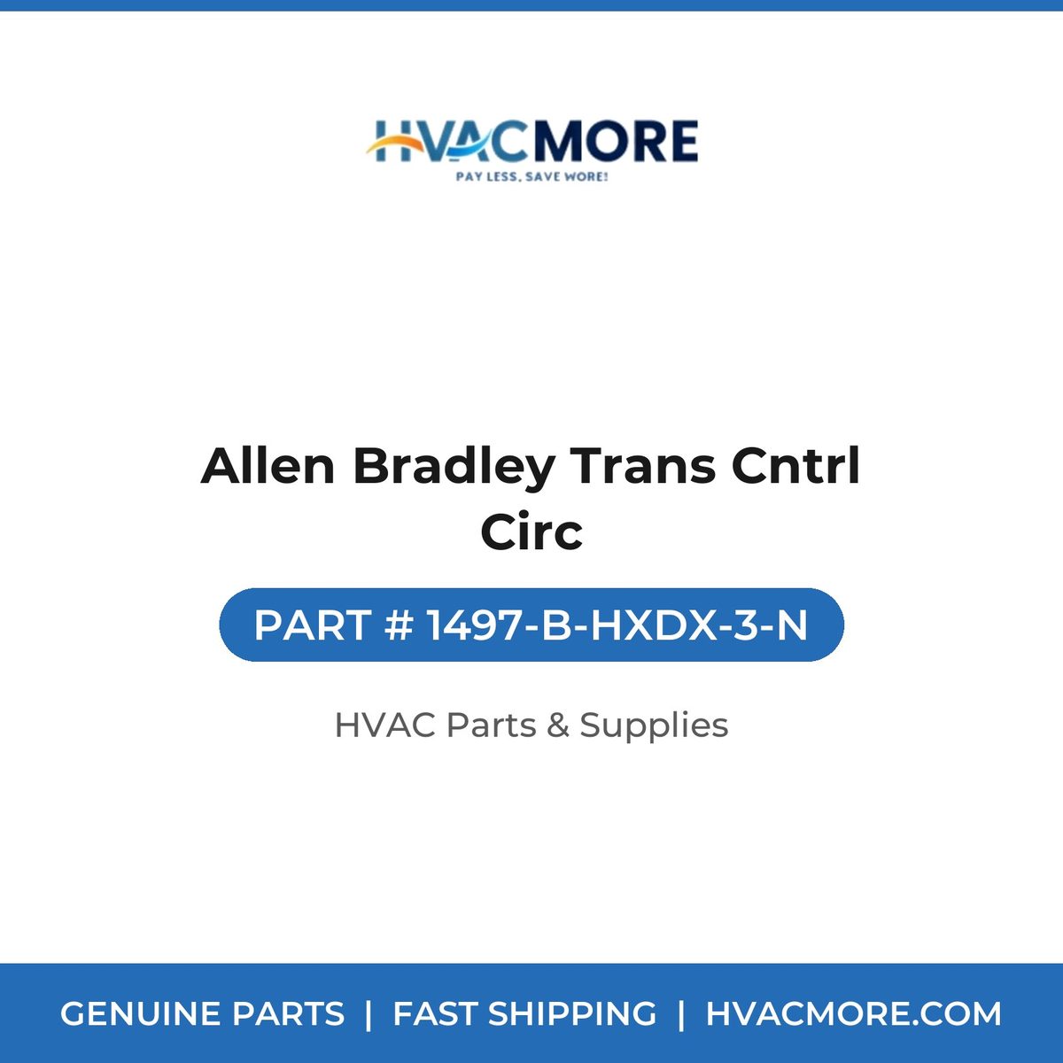 Allen Bradley Trans Cntrl Circ 1497-B-HXDX-3-N