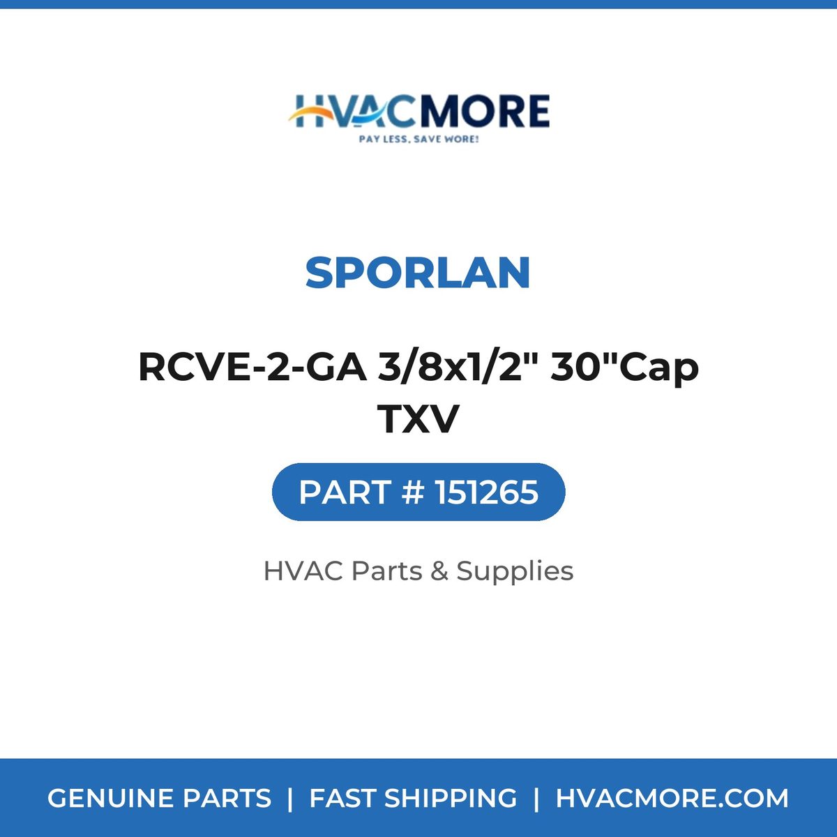 Sporlan RCVE-2-GA 3/8x1/2" 30"Cap TXV 151265
