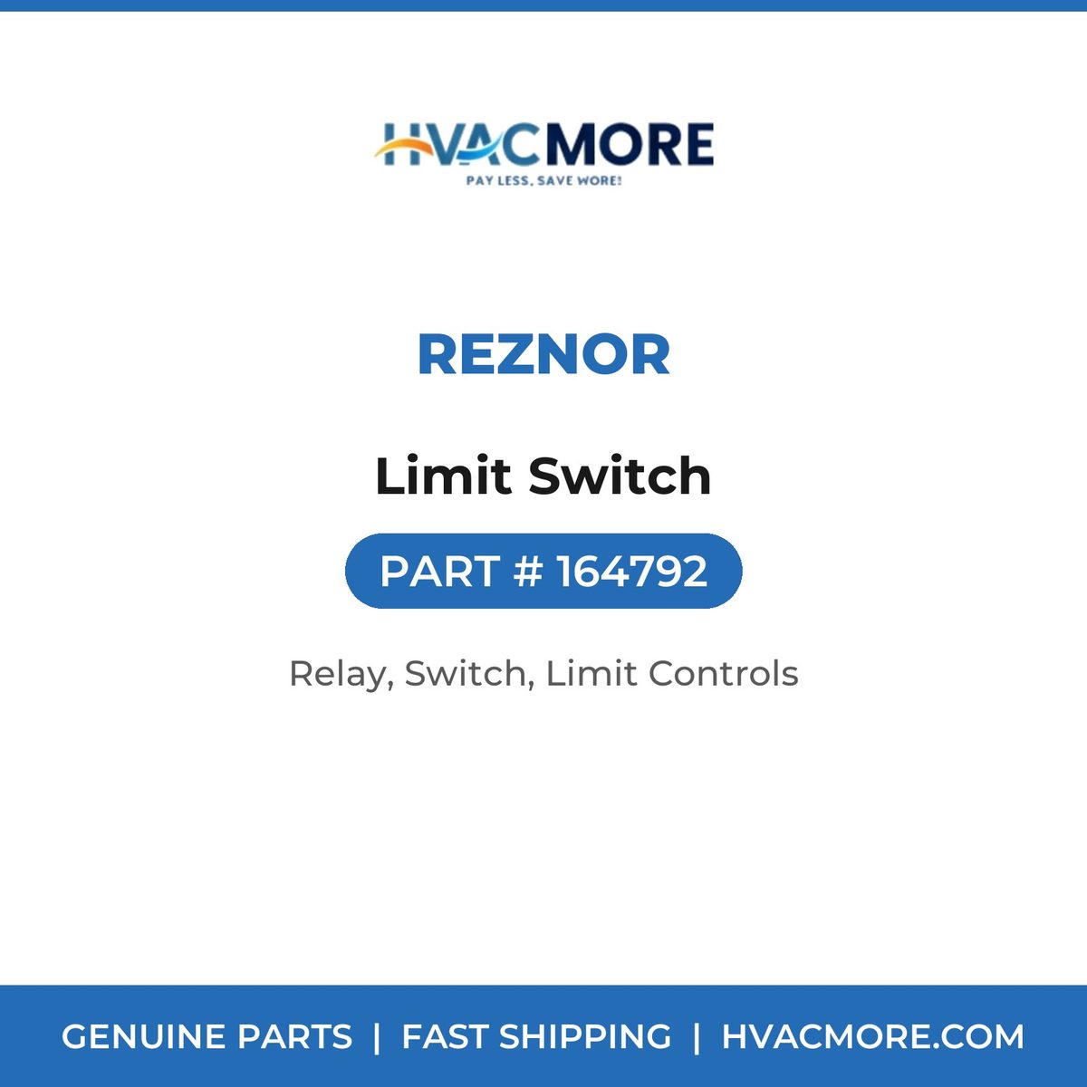Reznor Limit Switch 164792