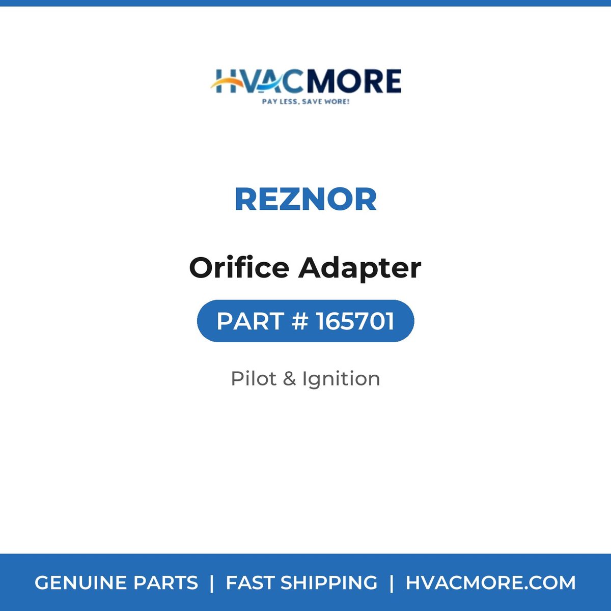 Reznor Orifice Adapter 165701