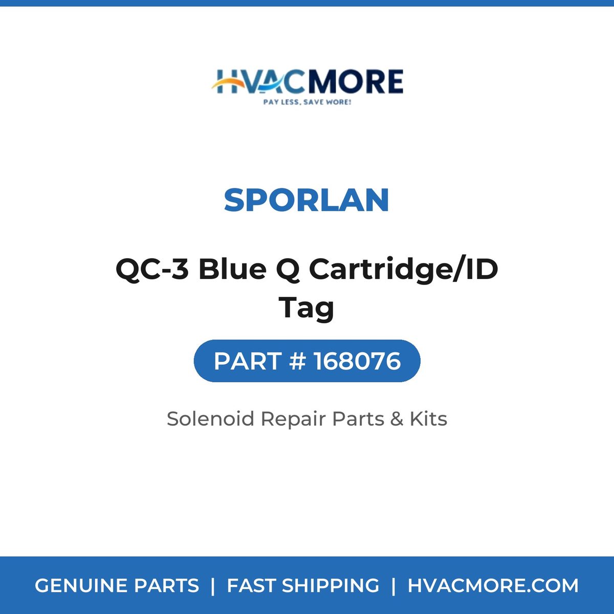 Sporlan QC-3 Blue Q Cartridge/ID Tag 168076