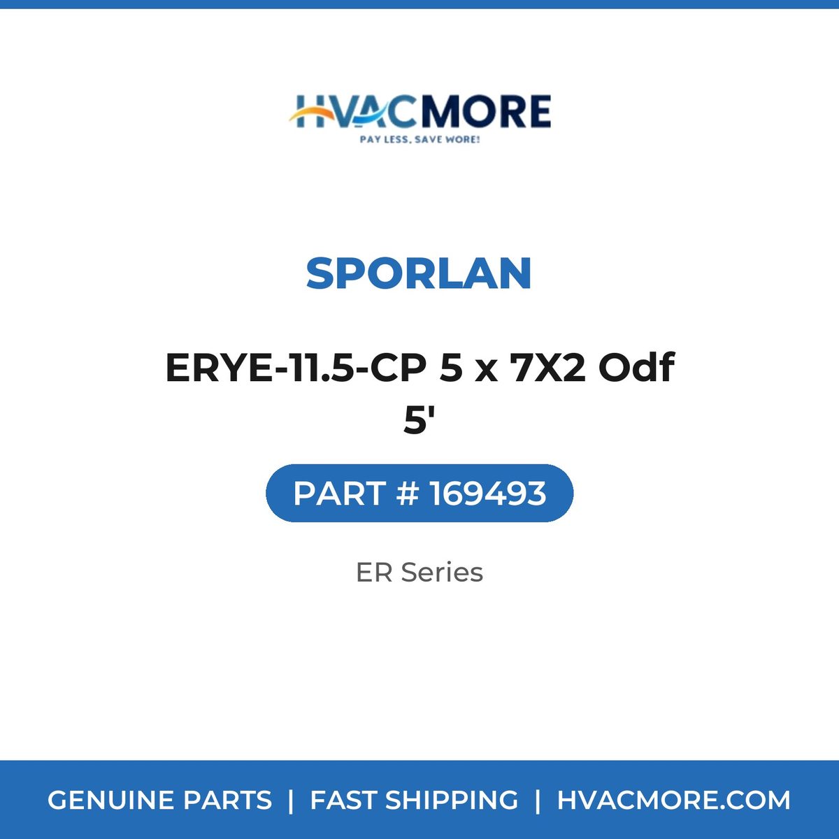 Sporlan ERYE-11.5-CP 5 x 7X2 Odf 5' 169493