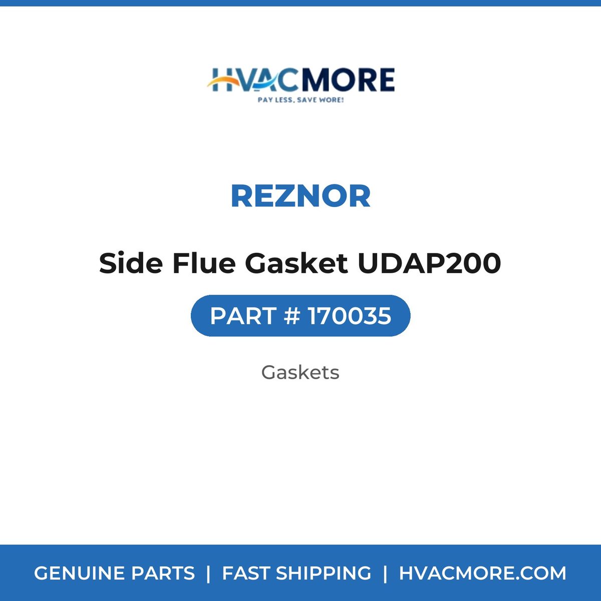 Reznor Side Flue Gasket UDAP200 170035
