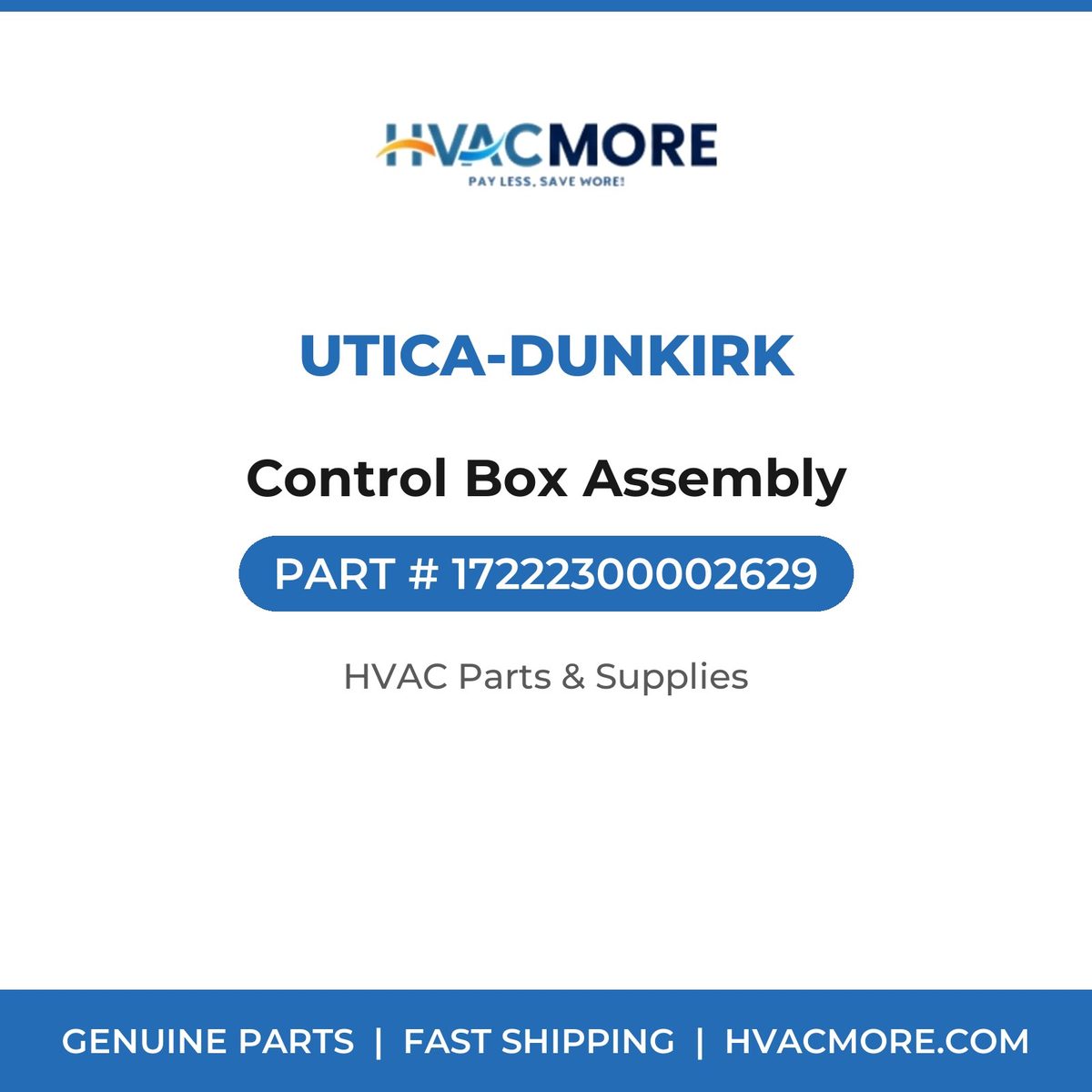 Utica-Dunkirk Control Box Assembly 17222300002629