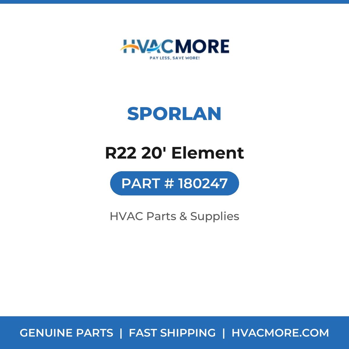 Sporlan R22 20' Element 180247