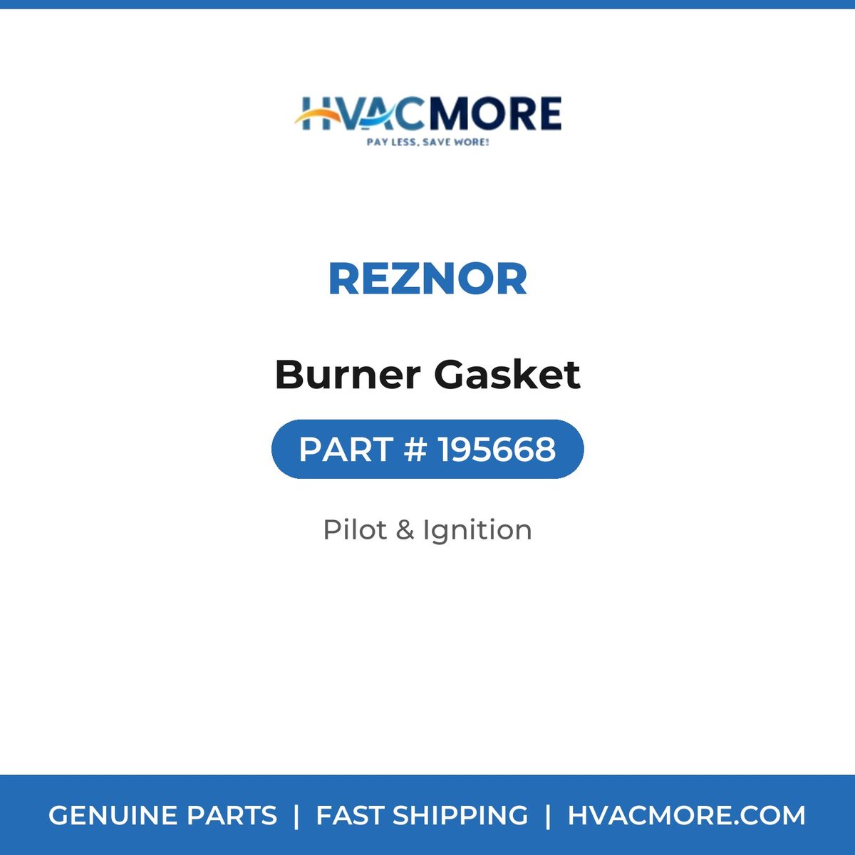 Reznor Burner Gasket 195668