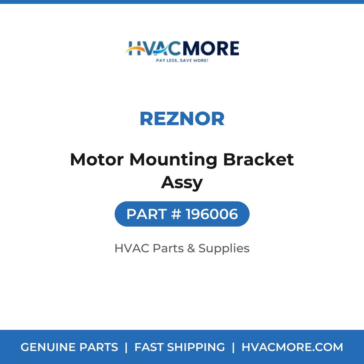 Reznor Motor Mounting Bracket Assy 196006