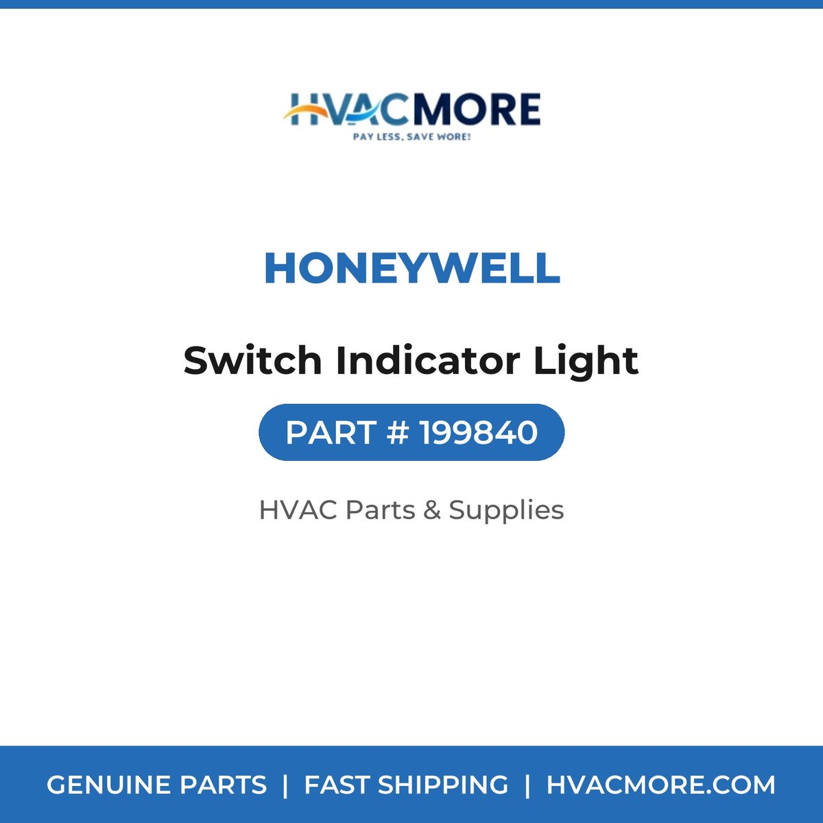 Honeywell Switch Indicator Light 199840
